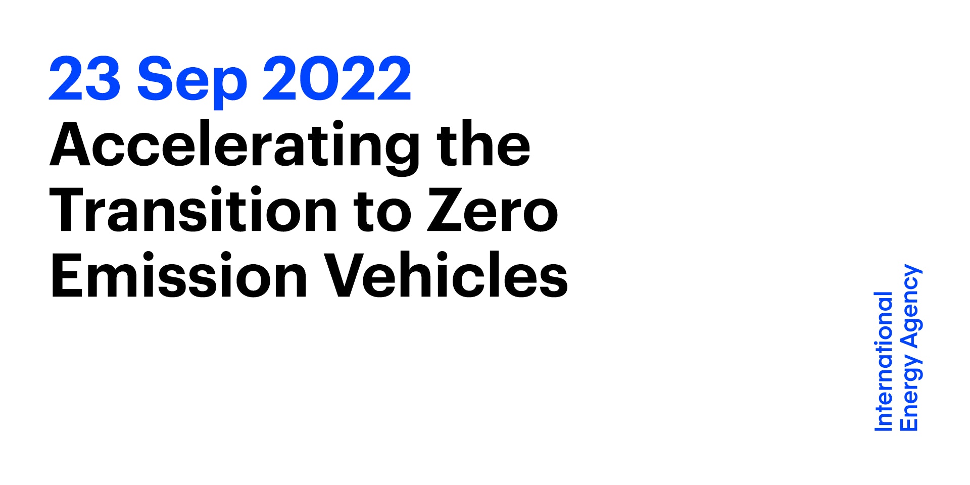 accelerating-the-transition-to-zero-emission-vehicles-event-iea