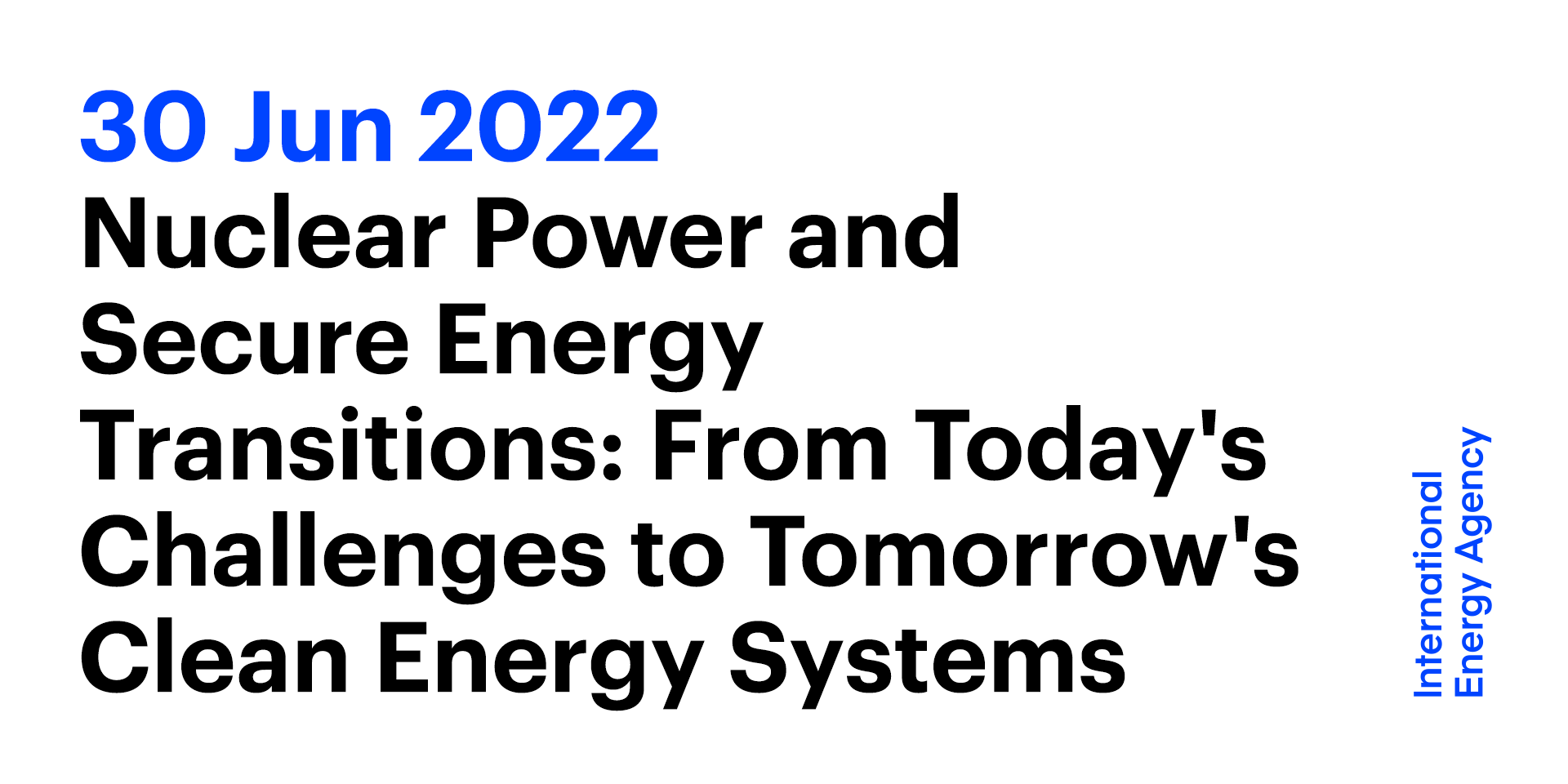 Nuclear Power and Secure Energy Transitions: From Today's Challenges to ...